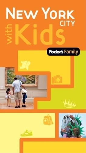 Fodor's Family New York City with Kids by Fodor's: Used