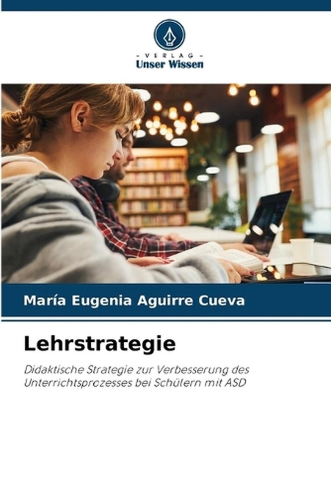 Lehrstrategie by Mar?a Eugenia Aguirre Cueva (German) Paperback Book