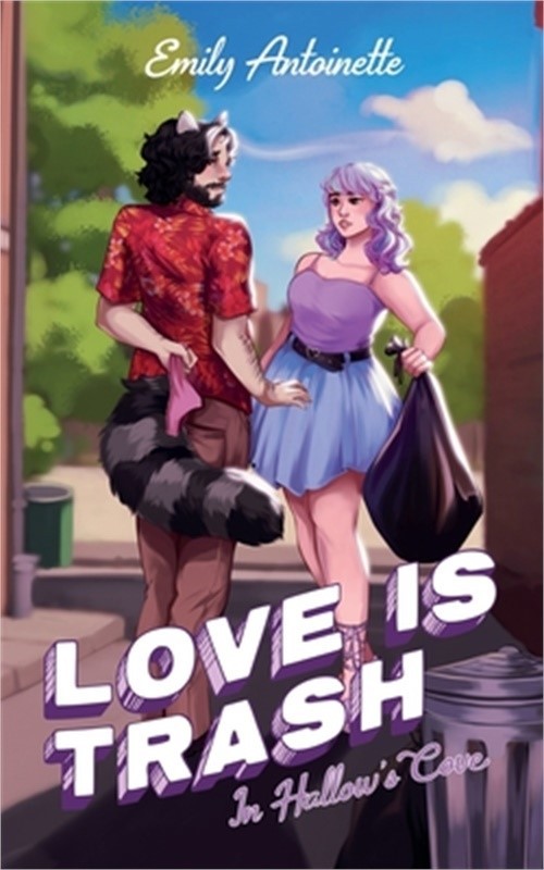 Love is Trash in Hallow's Cove (Paperback or Softback)