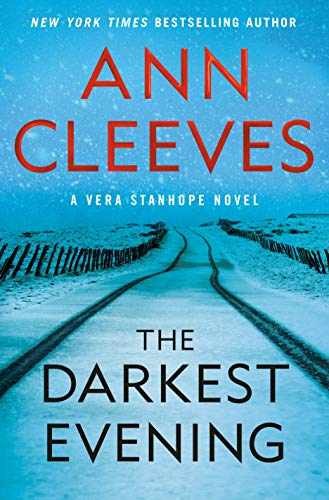 The Darkest Evening: A Vera Stanhope - Hardcover, by Cleeves Ann - Very Good b