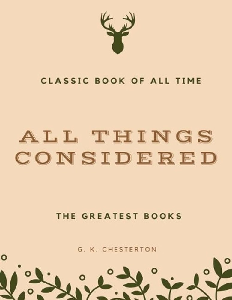 All Things Considered by G.K. Chesterton (English) Paperback Book