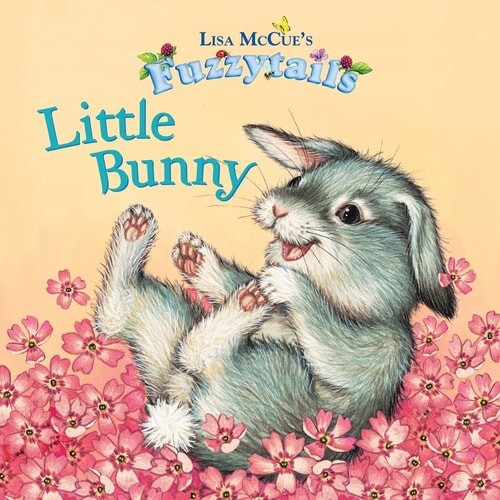 Little Bunny (Fuzzytails) by McCue, Lisa, Acceptable Book