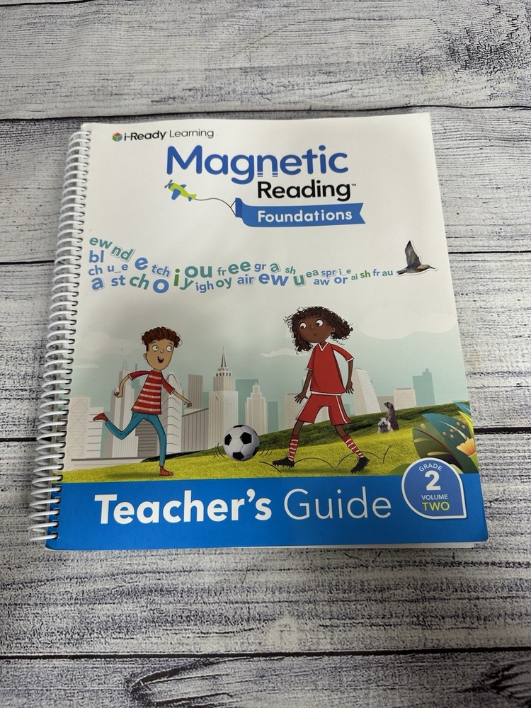 I-Ready Learning ,Magnetic Reading Foundations ,Teachers Guide , Grade 2 Vol 2