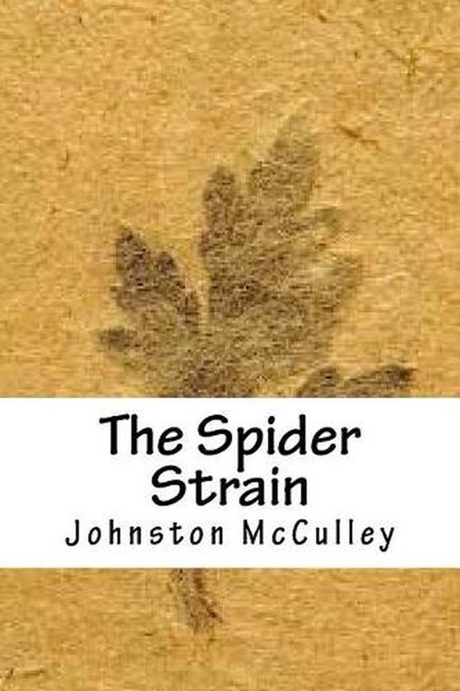 The Spider Strain by Johnston McCulley (English) Paperback Book