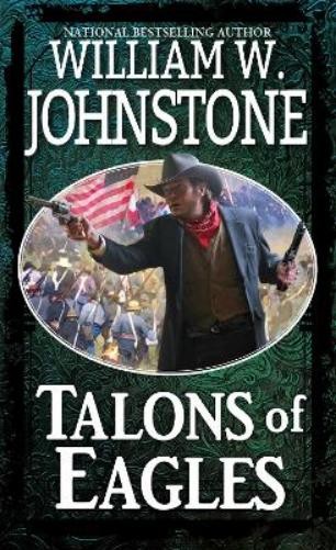 William W. Johnstone Talons of Eagles (Paperback)Another great item from Rarewaves USA | Free delivery!