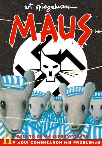 Maus relato de un superviviente 2 Y aquí comenzaron mis problemas/ A Survivor...