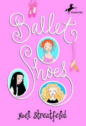 Ballet Shoes, Streatfeild, Noel