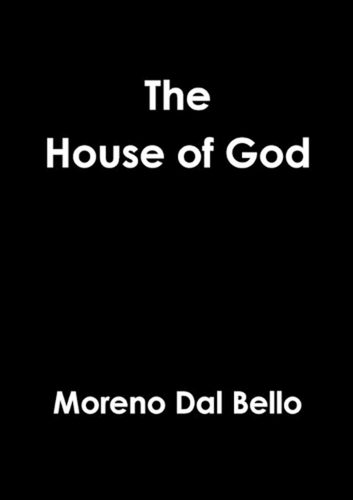 The House of God by Moreno Dal Bello (English) Paperback Book