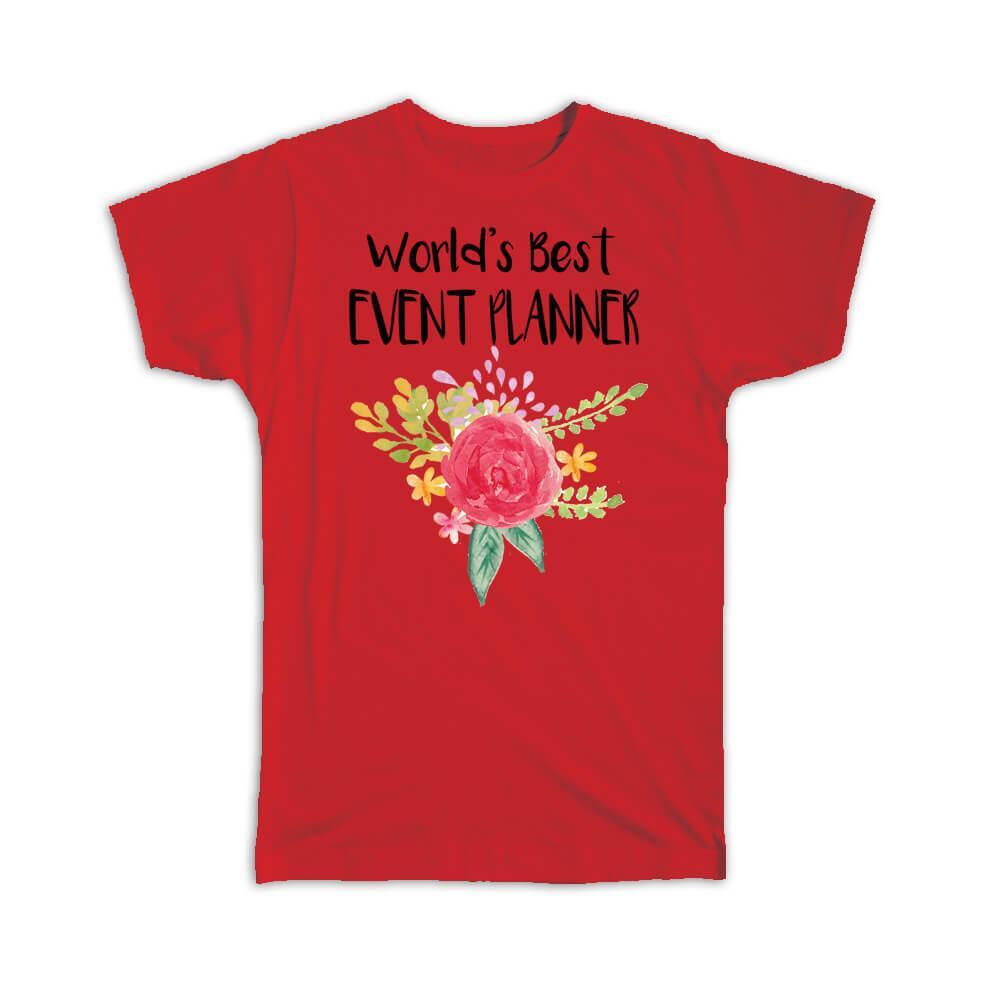 Best Event Planner Gift T-Shirt - Cute Floral Design for Christmas & Birthdays