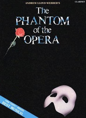 The Phantom of the Opera: Solos for Clarinet by Andrew Lloyd Webber: Used