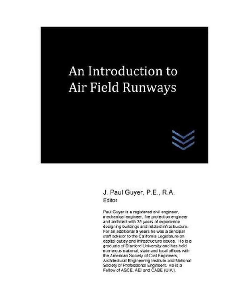 An Introduction to Air Field Runways by J. Paul Guyer (English) Paperback Book