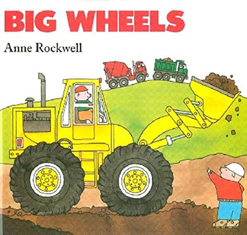 Big Wheels, Rockwell, Anne