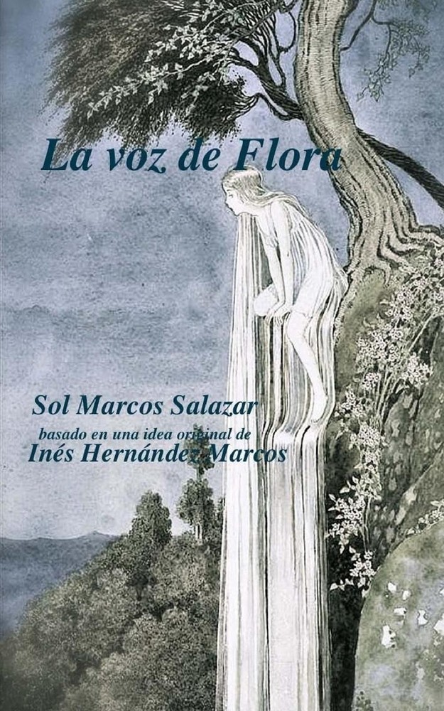 La voz de Flora by Sol Marcos Salazar (Spanish) Paperback Book