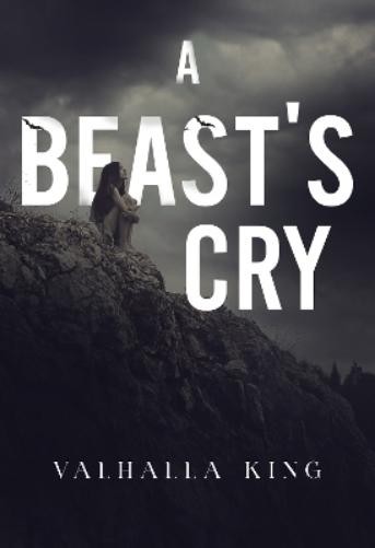 Valhalla King A Beast's Cry (Paperback)Another great item from Rarewaves USA | Free delivery!