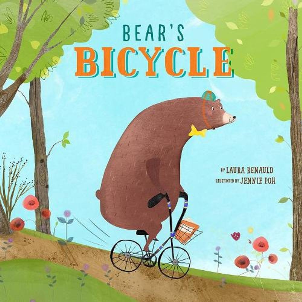 Bear's Bicycle by Renauld, Laura (English) Paperback Book