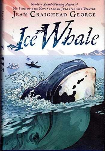 Ice Whale - Hardcover, by George Jean Craighead - Acceptable j