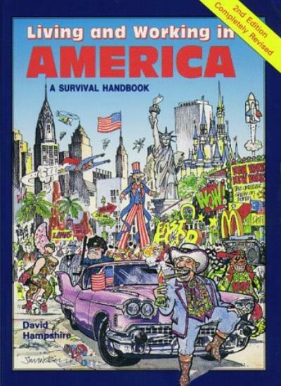 Living and Working in America Survival Guide for Expats