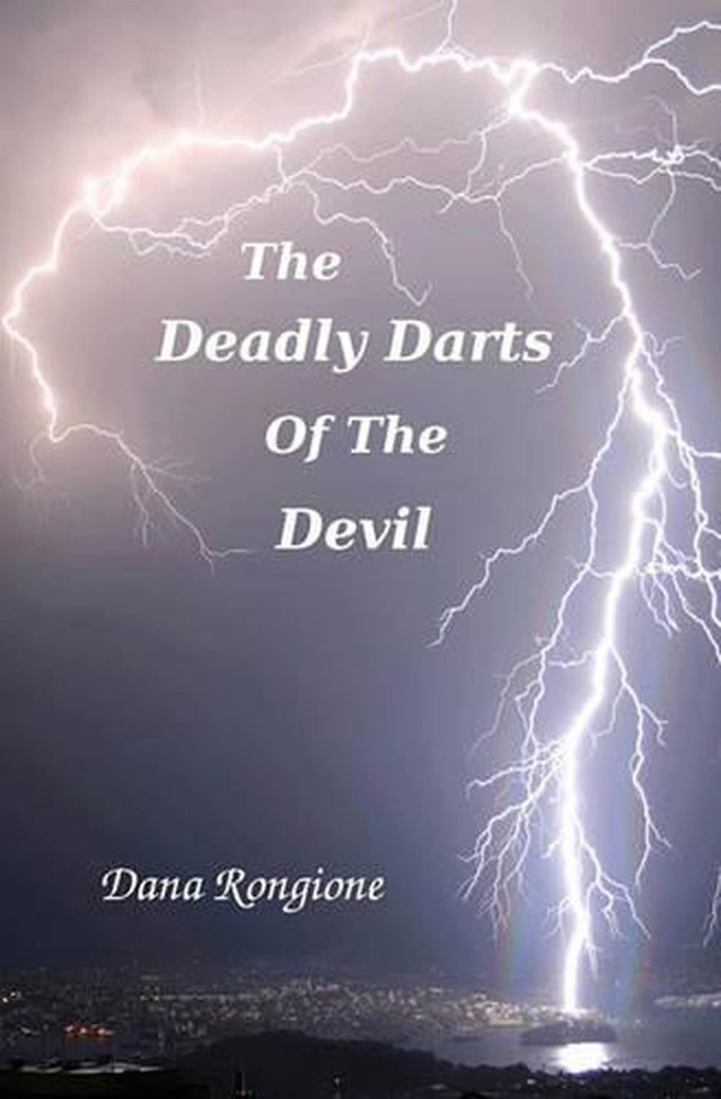The Deadly Darts of the Devil by Dana Rongione (English) Paperback Book