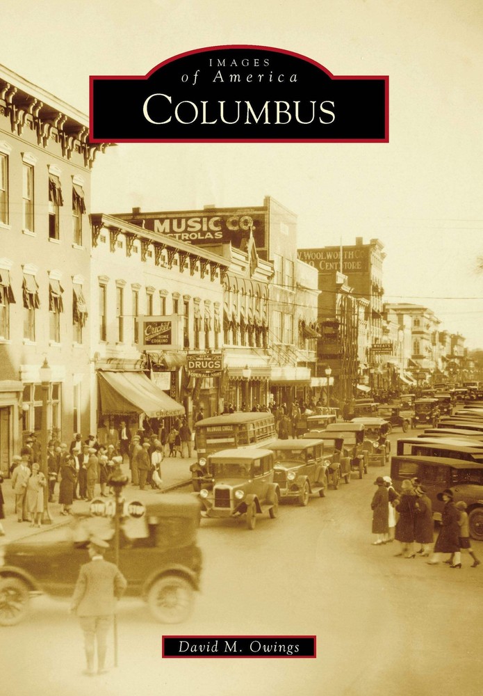 NEW Arcadia Publishing Columbus, GA 9781467114042 Images of America Trade Paperb