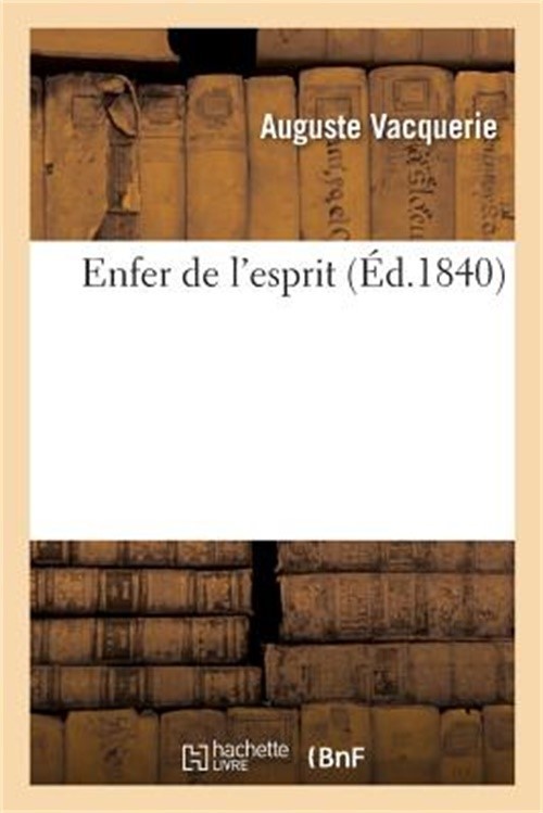 Enfer de l'Esprit (Paperback or Softback)