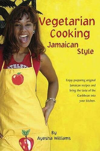 Vegetarian Cooking Jamaican Style - Paperback By Ayesha Williams - VERY GOOD