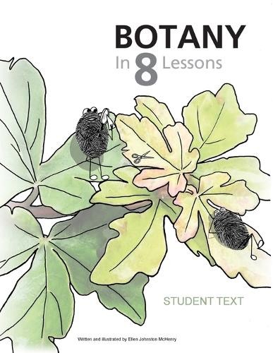 Ellen Johnston McHenry Botany in 8 Lessons; Student Text (Paperback)Another great item from Rarewaves USA | Free delivery!