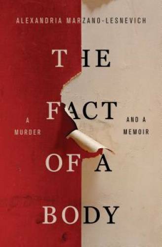 The Fact of a Body: A Murder and a Memoir - Paperback - GOOD