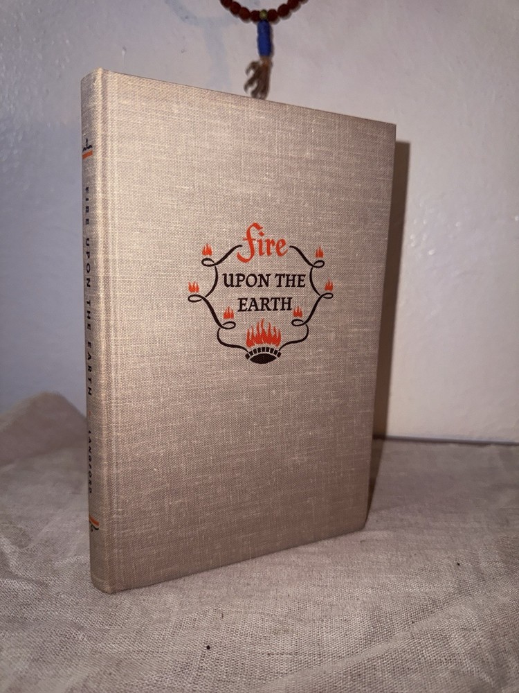 Fire Upon the Earth Norman Langford 1950 Christian Church History HC 1st Edition