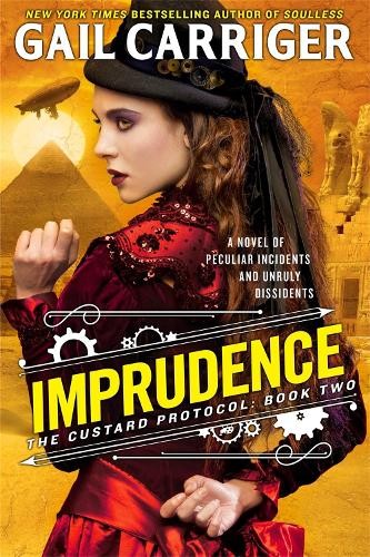 Imprudence: Book Two of The Custard Protocol by Carriger, Gail Book The FastFREE US DELIVERY | ISBN: 0356501809 | Quality Books