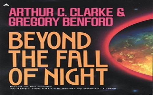 Beyond the Fall of Night, Benford, Gregory