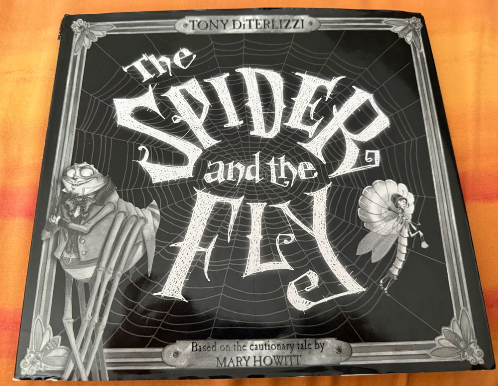 The Spider and the Fly - Hardcover By Howitt, Mary - GOOD