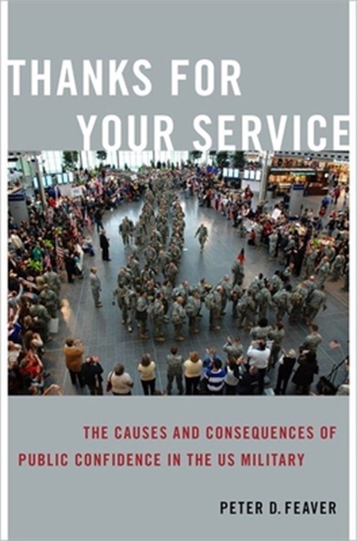 Thanks for Your Service: The Causes and Consequences of Public Confidence in the