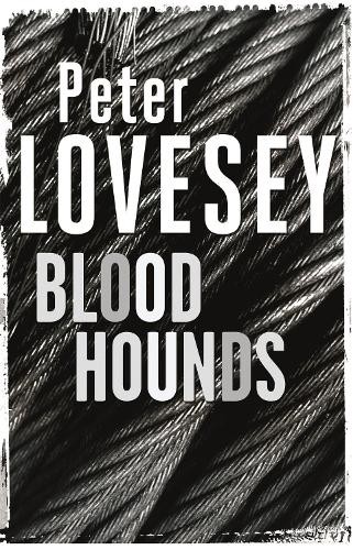 Bloodhounds: 4 (Peter Diamond Mystery) by Lovesey, Peter Book The Fast FreeFREE US DELIVERY | ISBN: 0751553654 | Quality Books