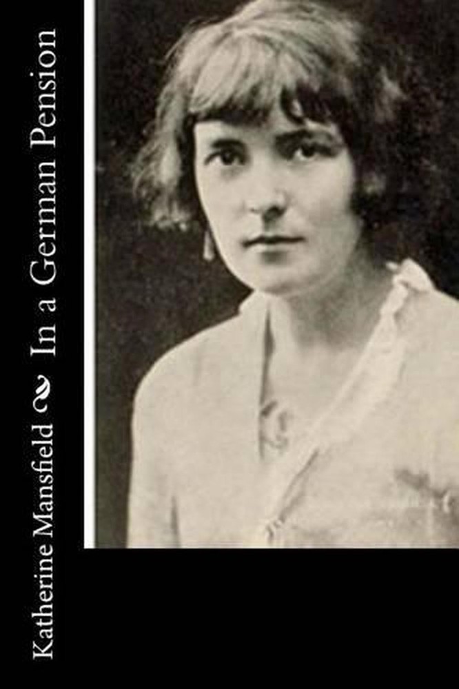 In a German Pension by Katherine Mansfield (English) Paperback Book