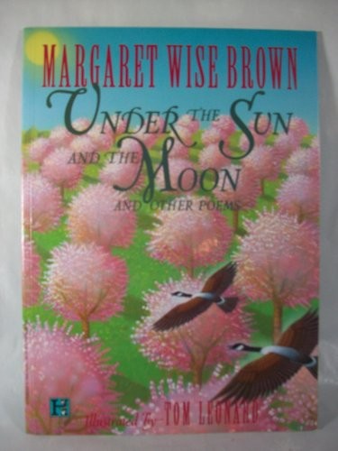 Under the Sun and the Moon: An - VERY GOOD