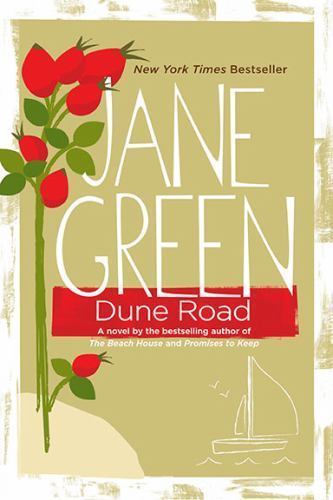 Dune Road: A Novel by Green, Jane, Good Book