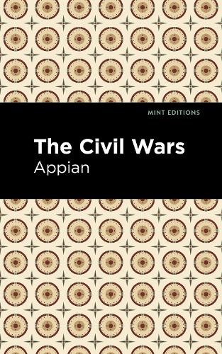 Appian The Civil Wars (Hardback) Mint EditionsAnother great item from Rarewaves USA | Free delivery!