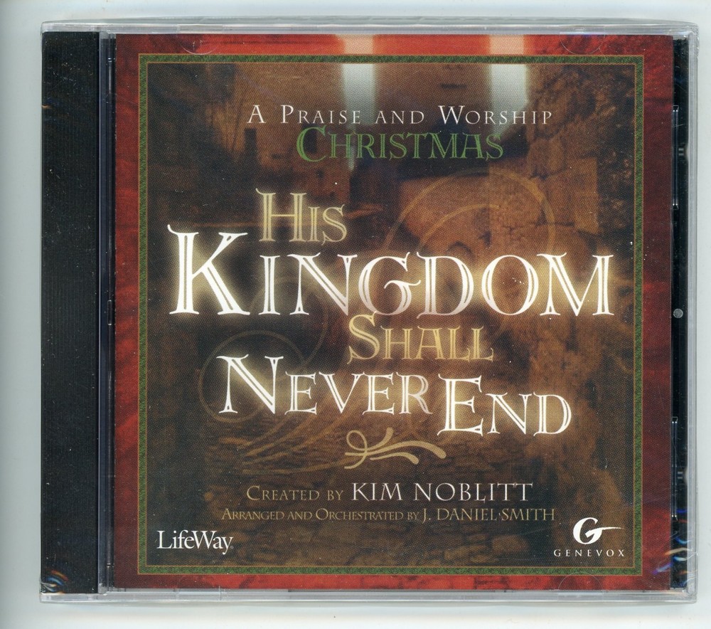 Christmas, His Kingdom Shall Never End, CD, Praise, Worship, NEW, Sealed