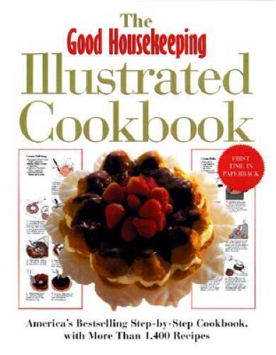 The Good Housekeeping Illustrated Cookbook - Paperback - ACCEPTABLE