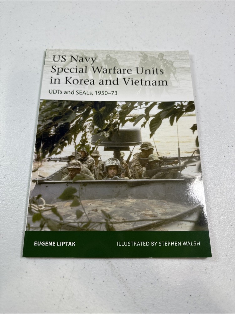 Osprey - US Navy Special Warfare Units in Korea and Vietnam (Elite 242)
