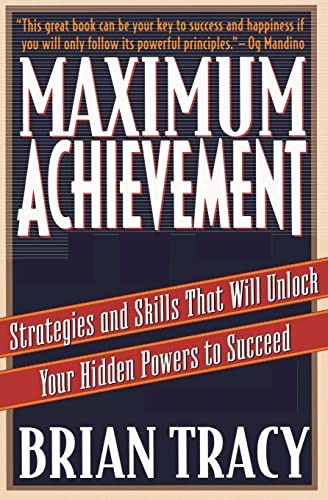 Maximum Achievement: Strategies and Sk..., Tracy, Brian