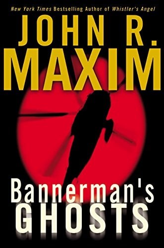 Bannerman's Ghosts by Maxim, John R., Acceptable Book