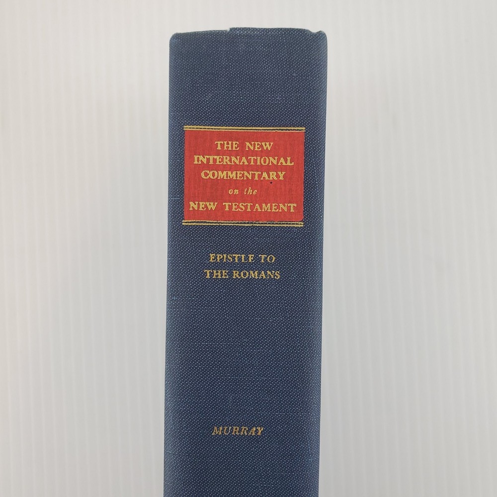 Epistle to the Romans Murray HC New International Commentary of New Testament
