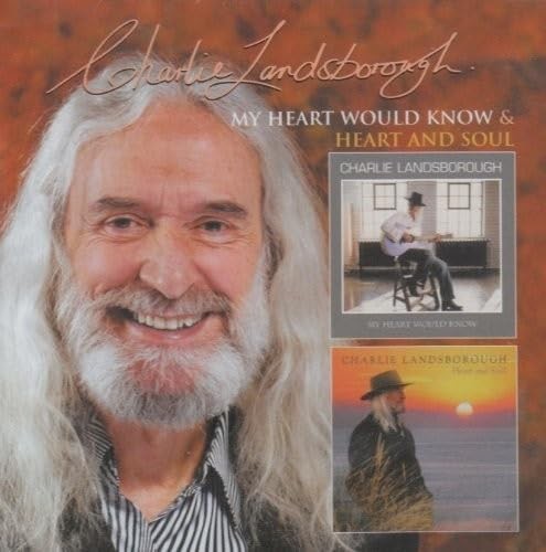 Landsborough, Charlie - My Heart Would Know /... - Landsborough, Charlie CD 1OVG