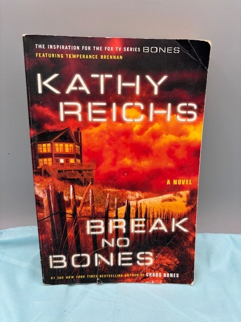Break No Bones By Kathy Reichs 2006 Paperback
