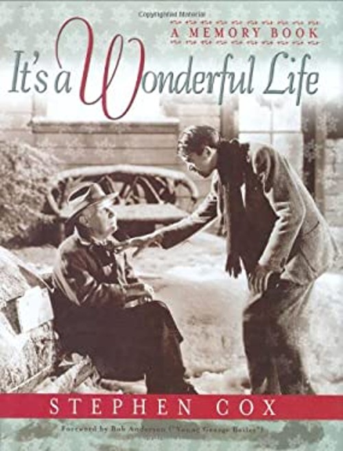 It's a Wonderful Life : A Memory Book Hardcover Stephen CoxFree US Delivery | ISBN:1581823371