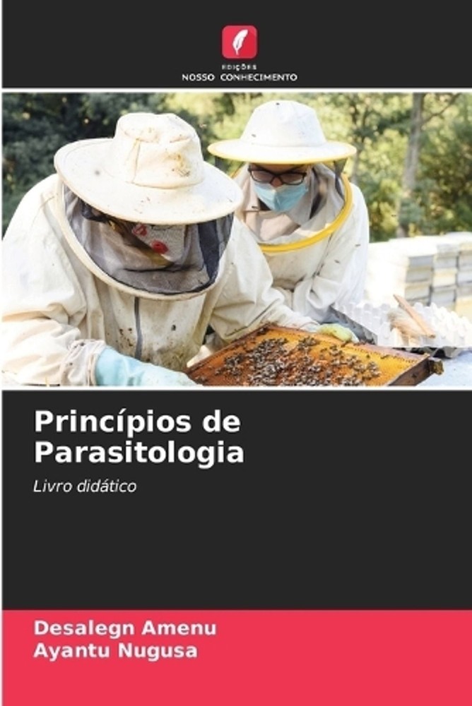 Princpios de Parasitologia by Desalegn Amenu (Portuguese) Paperback Book