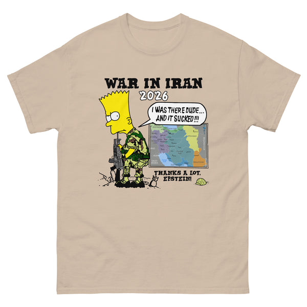 War In Iran Thanks A Lot, Epstein T-shirt