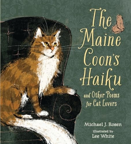 The Maine Coon's Haiku: And Other P..., Rosen Michael J