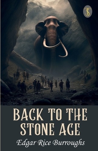 Edgar Rice Burroughs Back to the Stone Age (Paperback)Another great item from Rarewaves USA | Free delivery!